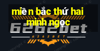 miền bắc thứ hai minh ngọc