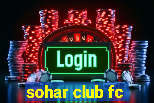 sohar club fc