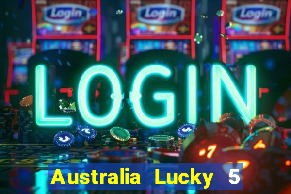 Australia Lucky 5 Đăng nhập