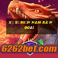 xổ số miền nam ra ngoài