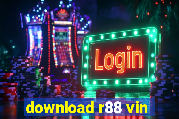 download r88 vin