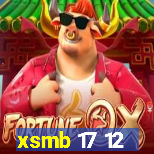 xsmb 17 12