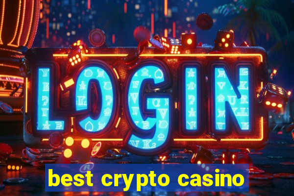 best crypto casino