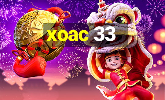 xoac 33