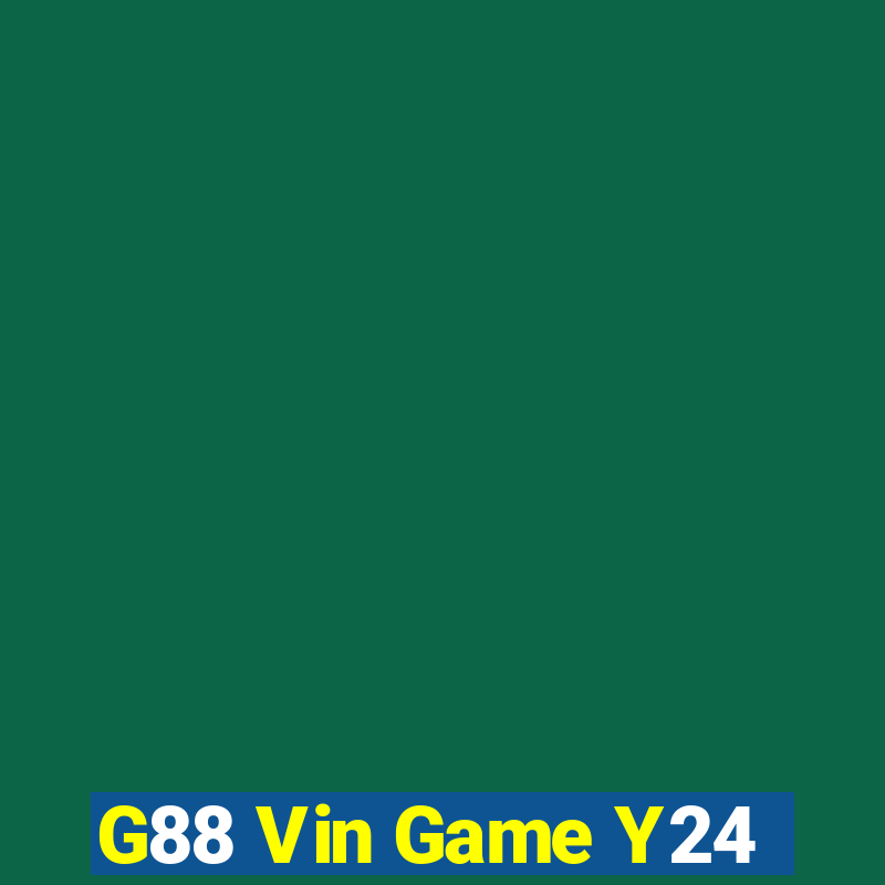 G88 Vin Game Y24