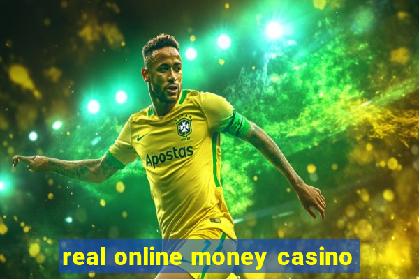 real online money casino