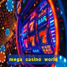 mega casino world app download