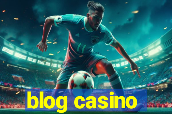 blog casino