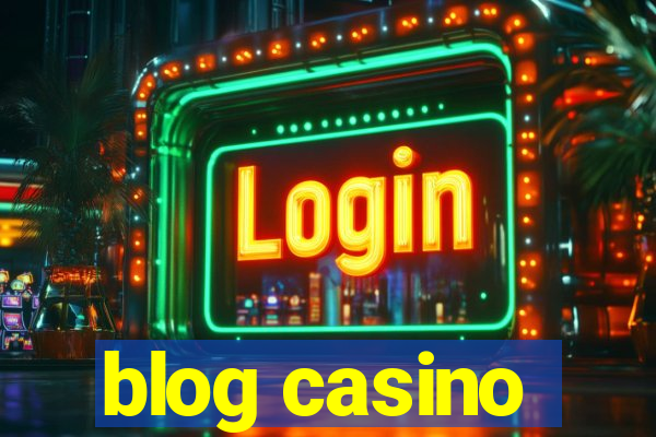 blog casino