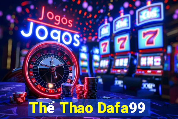 Thể Thao Dafa99