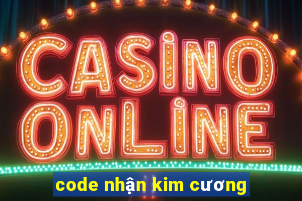 code nhận kim cương