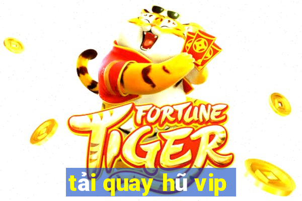 tải quay hũ vip