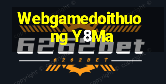 Webgamedoithuong Y8Ma