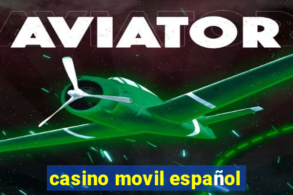 casino movil español