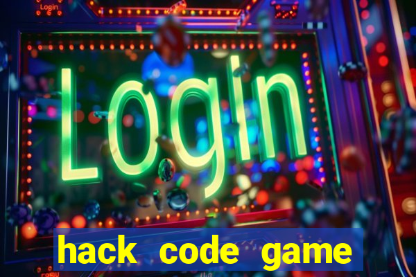 hack code game nổ hũ