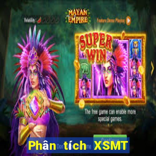 Phân tích XSMT thứ hai