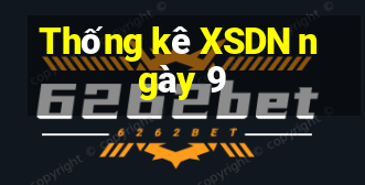 Thống kê XSDN ngày 9