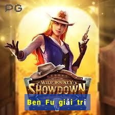 Ben Fu giải trí Tải về