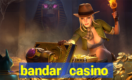 bandar casino sbobet online