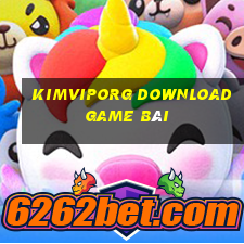 Kimviporg Download Game Bài