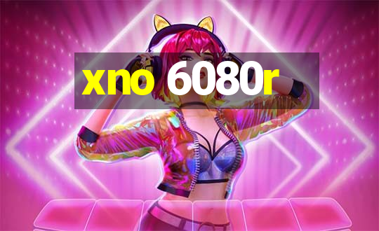 xno 6080r