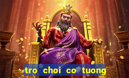 tro choi co tuong 2 nguoi