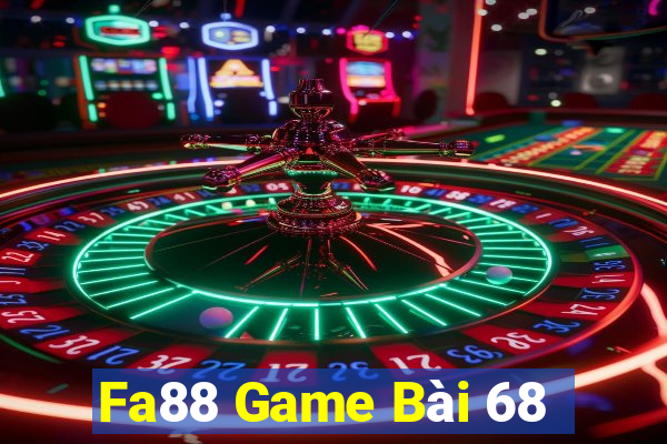 Fa88 Game Bài 68