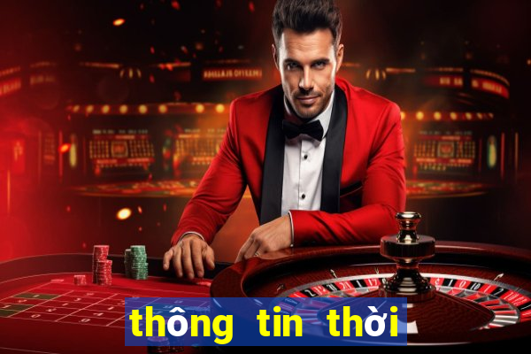 thông tin thời tiết mới nhất