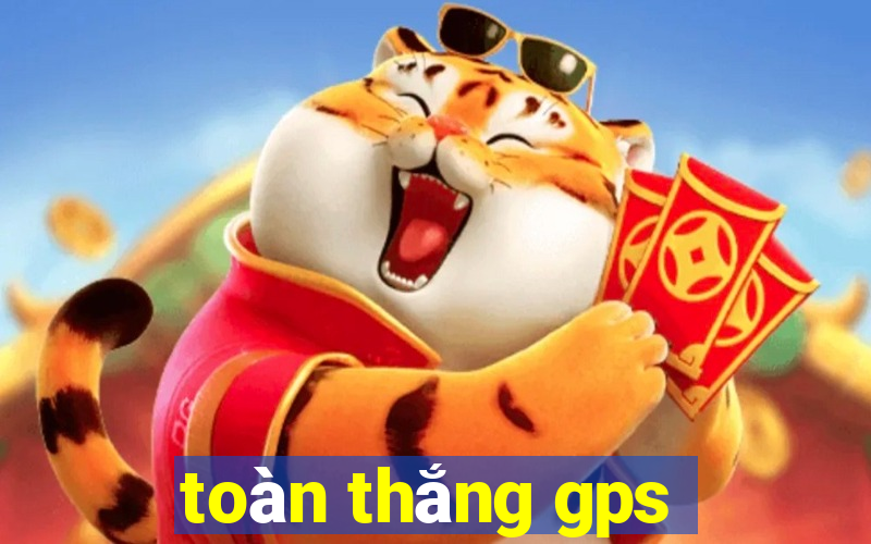 toàn thắng gps