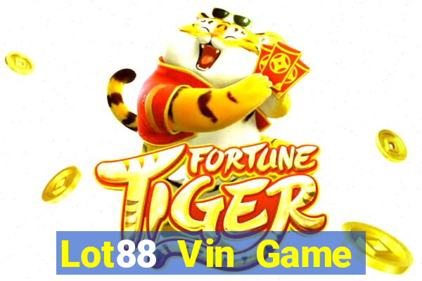 Lot88 Vin Game Bài 6789