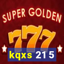 kqxs 21 5