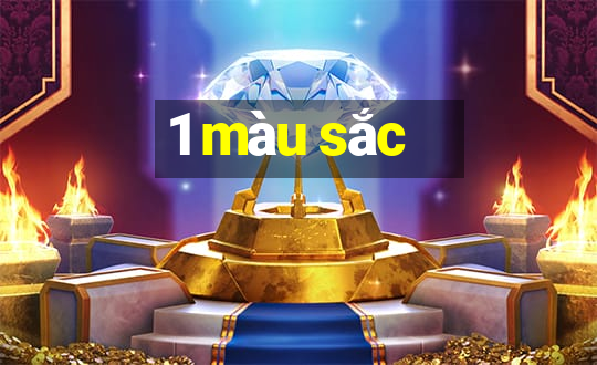 1 màu sắc