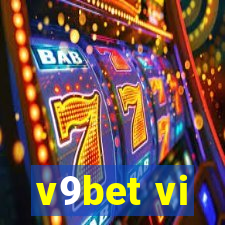 v9bet vi