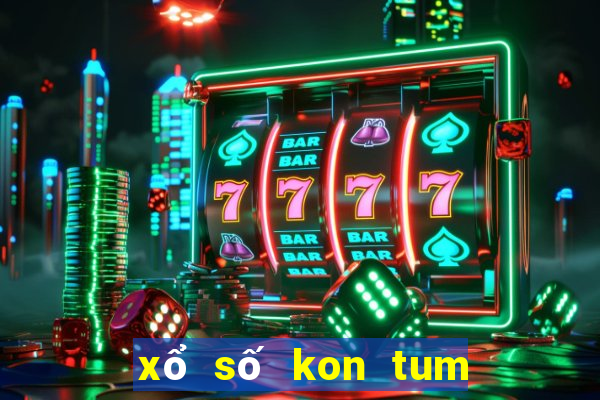 xổ số kon tum 07 04