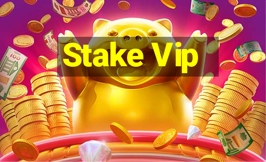 Stake Vip