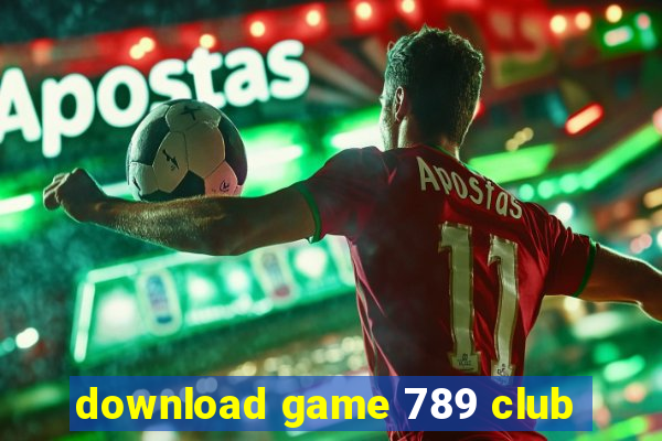 download game 789 club