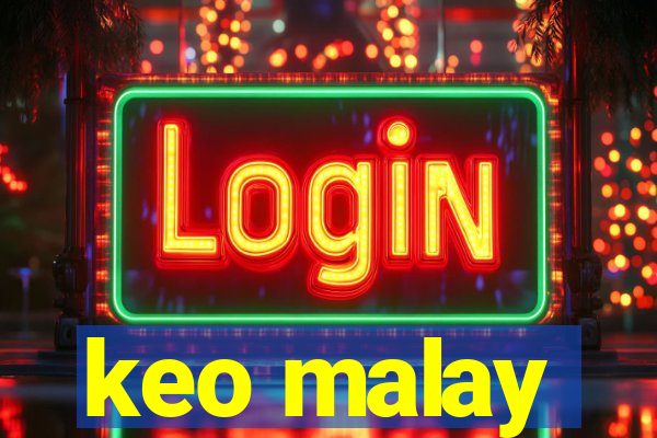 keo malay