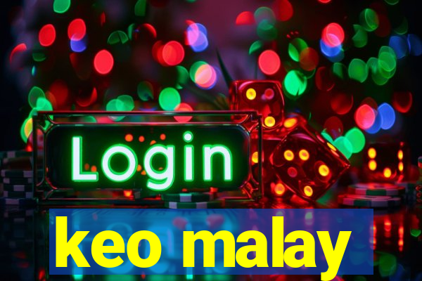 keo malay