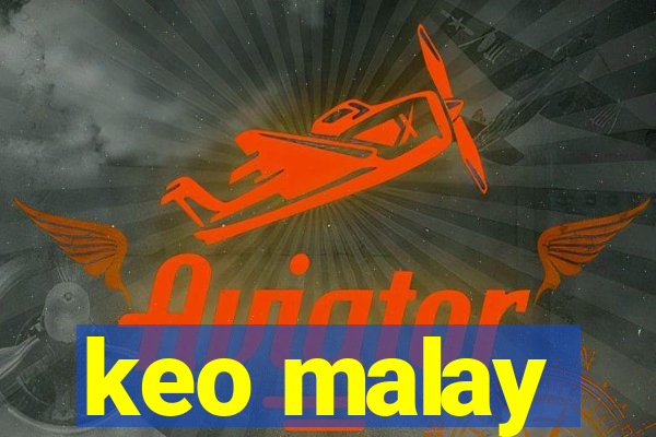 keo malay