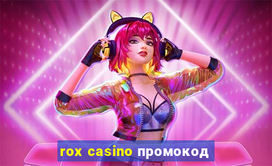 rox casino промокод