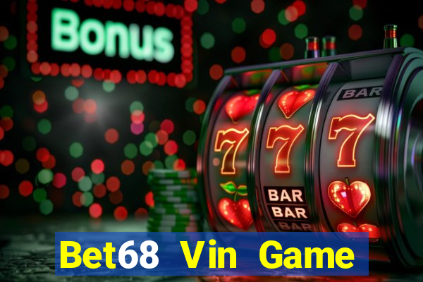 Bet68 Vin Game Bài 88Vin