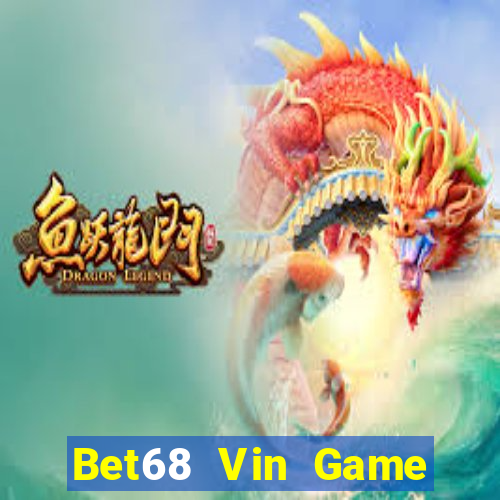 Bet68 Vin Game Bài 88Vin