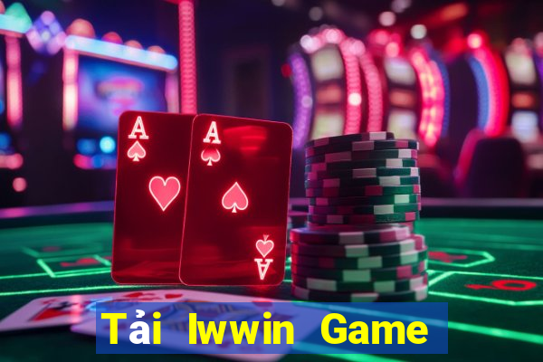 Tải Iwwin Game Bài Vui