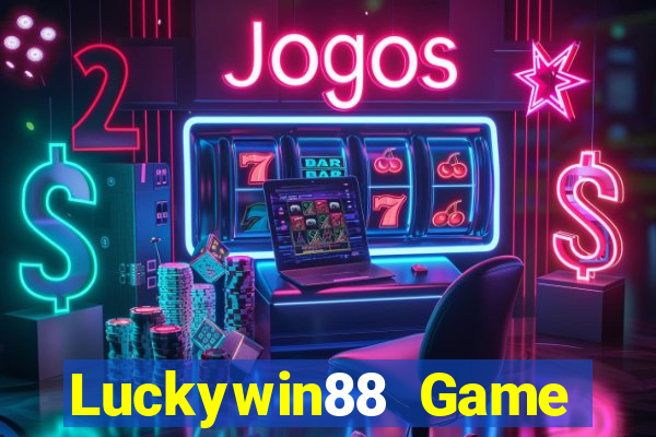 Luckywin88 Game Bài Tặng Tiền