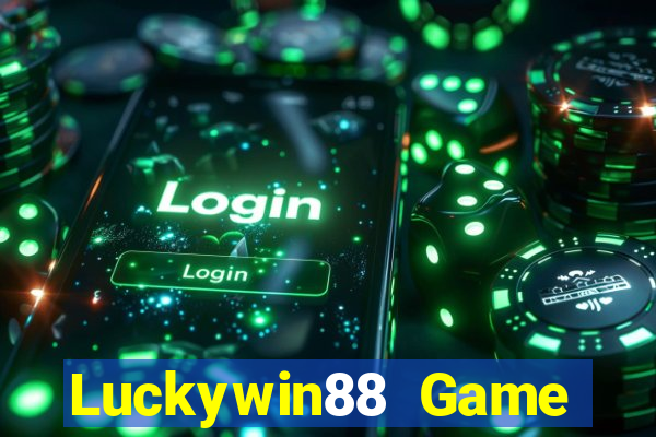 Luckywin88 Game Bài Tặng Tiền