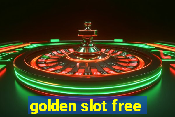 golden slot free