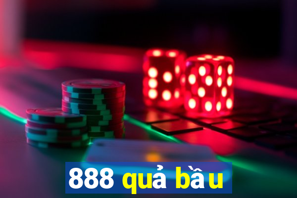 888 quả bầu