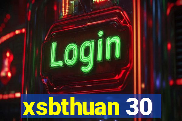 xsbthuan 30