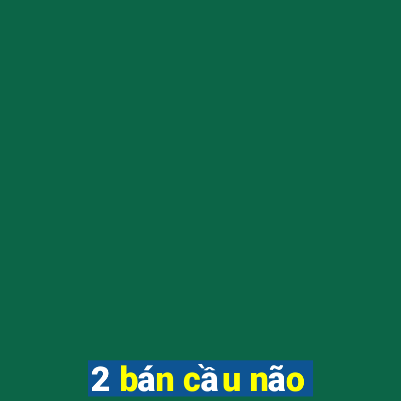 2 bán cầu não