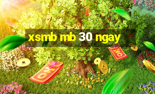 xsmb mb 30 ngay